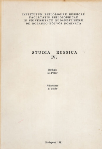 Studia Russica IV.