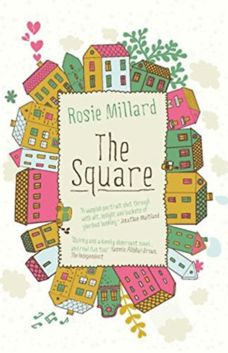 Rosie Millard - The Square