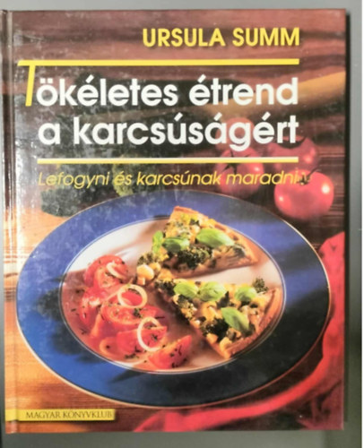 Tkletes trend a karcssgrt - Lefogyni s karcsnak maradni!