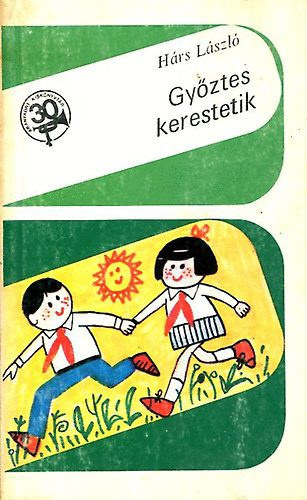 Gy�ztes kerestetik - aranyk�rt kisk�nyvt�r