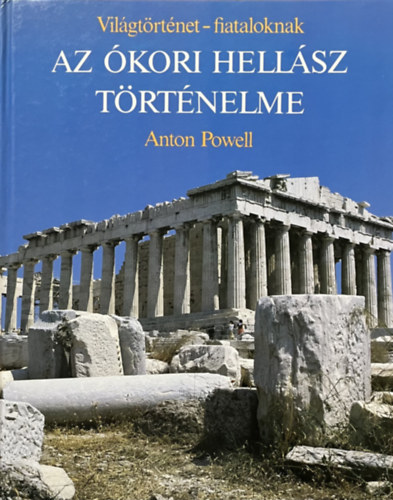 Az �kori Hell�sz t�rt�nelme