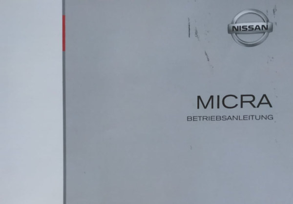 Nissan Micra - Betriebsanleitung