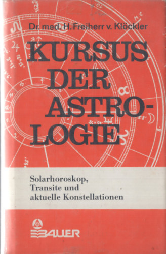 Kursus der Astrologie III.