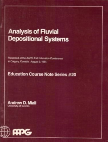 Analysis of Fluvial Depositional Systems