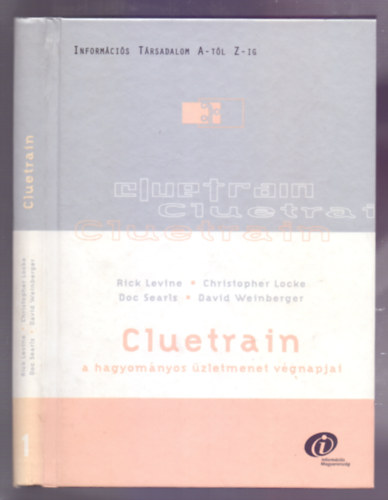 Cluetrain - A hagyomnyos zletmenet vgnapjai