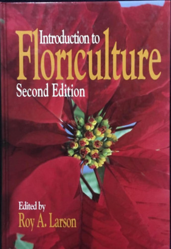 Roy A. Larson - Introduction to Floriculture