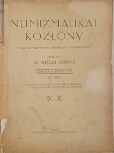 Numizmatikai Kzlny 1927-1928