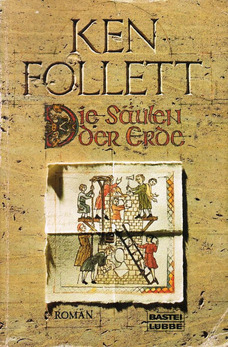 Ken Follett - Die Sulen der Erde