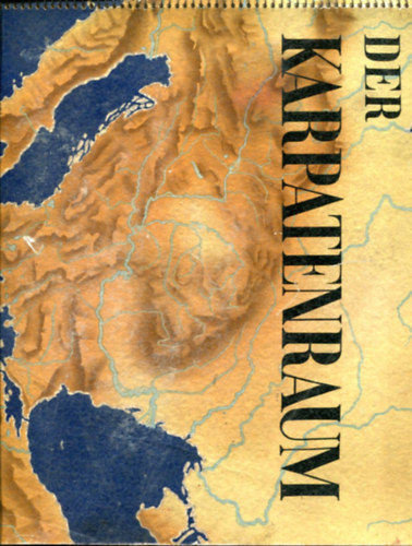Nincs feltntetve - Der karpatenraum - trkp
