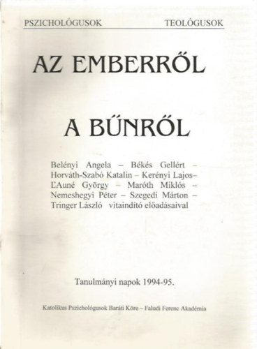 Belnyi Angela - Bks Gellrt stb. - Az emberrl / A bnrl