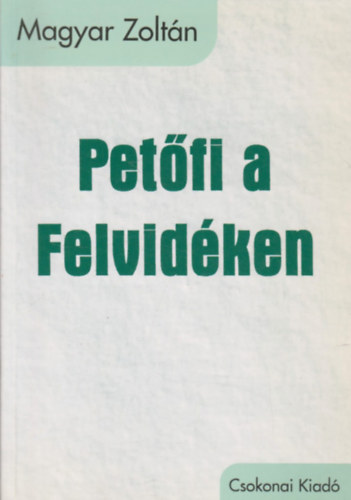 Petfi a Felvidken