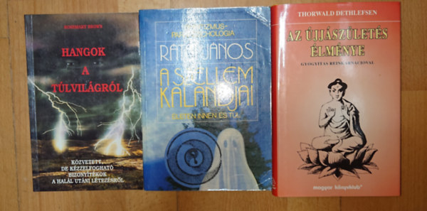 Rosemary Brown, R�tai J�nos, Thorwald Dethlefsen - 3 k�nyv a t�lvil�gr�l: Hangol a t�lvil�gr�l, A szellem kalandjai, Az �jj�sz�let�s �lm�nye