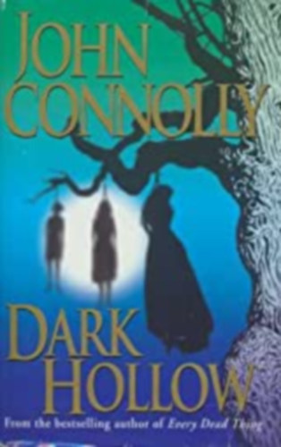 John Connolly - Dark Hollow