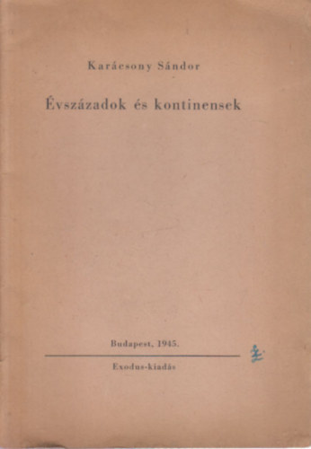 vszzadok s kontinensek (I. kiads)