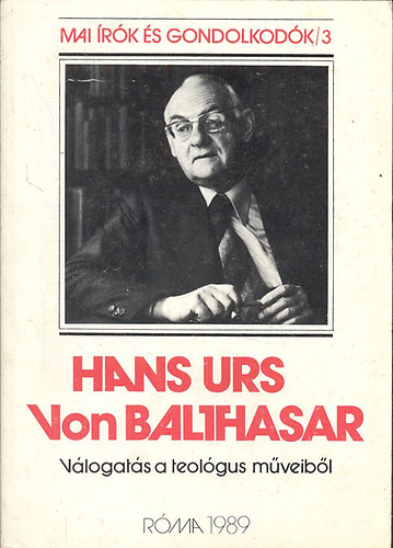 Hans Urs Von Balthasar (Vlogats a teolgus mveibl)