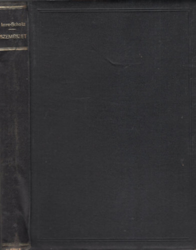 Schotz Korn�l Dr ifj.Imre J�zsef Dr - Gyakorlati szem�szet