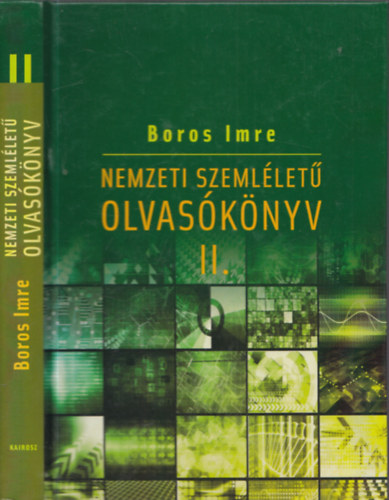 Boros Imre - Nemzeti szemllet olvasknyv II.