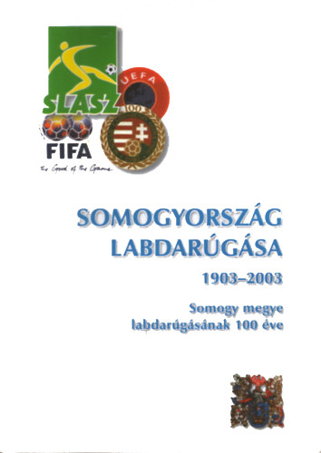 Somogyorszg labdargsa 1903-2003