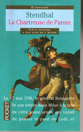 Stendhal - La Chartreuse de Parme