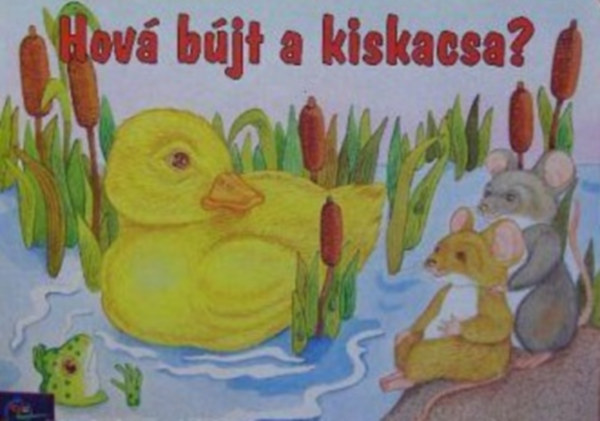 Hov bjt a kiskacsa?