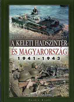 A keleti hadszntr s Magyarorszg 1941-1943