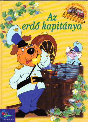 Dargay Attila; Nepp Jzsef - Az erd kapitnya