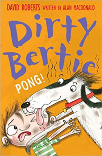 David Roberts - Dirty Bertie, Pong!