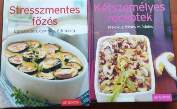 2db szak�csk�nyv.:Stresszmentes f�z�s - Egyszer�en, gyorsan, �tletesen+K�tszem�lyes receptek - Praktikus, �zletes �s �tletes