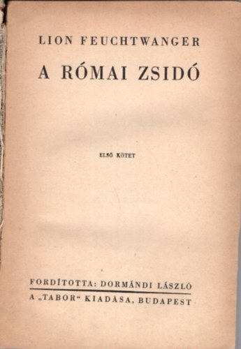 A rmai zsid (I-II. egyben)
