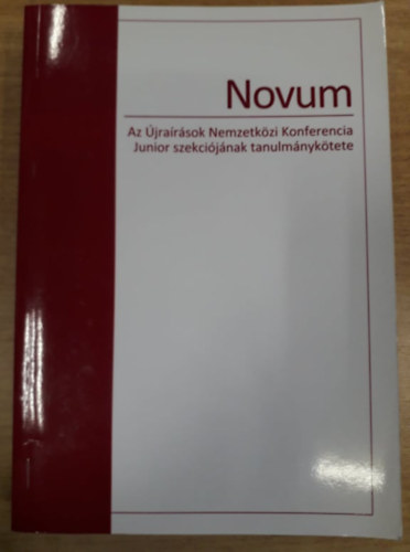 Hovnyi Mrton  (szerk.) - Az jrarsok Nemzetkzi Konferencia Junior szekcijnak tanulmnyktete