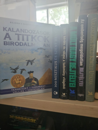 Reader's Digest Kiadó Kft. - 6db album, KÖNYVMENTŐ AJÁNLAT: Kalandozások a titkok birodalmában + 100 misztikus és szent hely + 1001 kérdés és válasz a tudomány világából + A múlt nagy rejtélyei + Az emberiség megoldatlan rejtélyei + Varázslatos Föld körüli