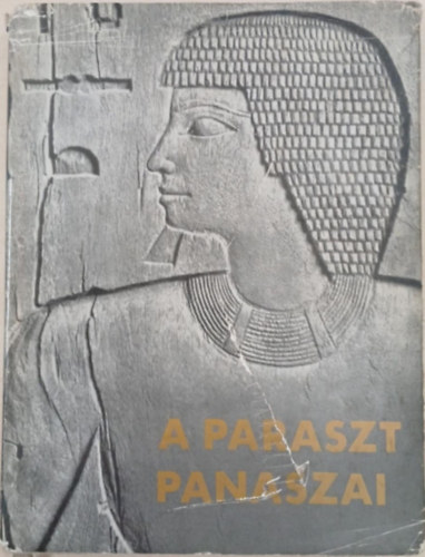 A paraszt panaszai (egyiptomi novellk)