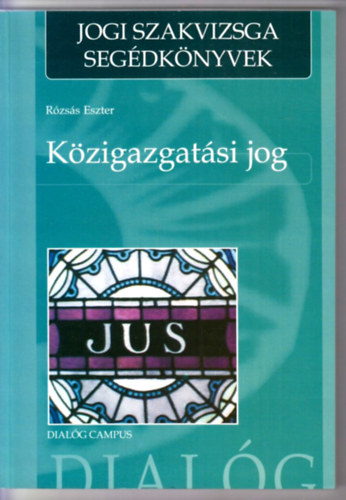 Rózsás Eszter - Közigazgatási jog