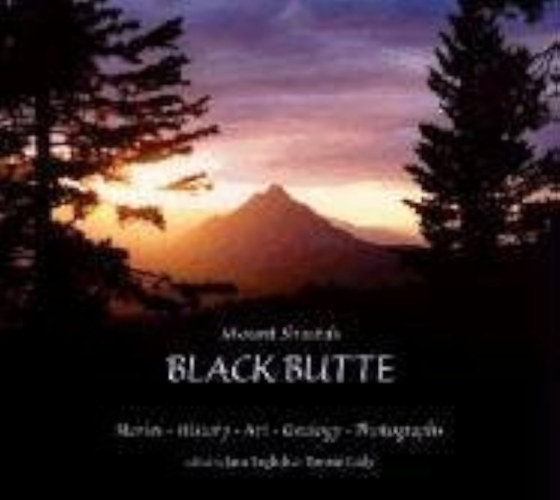 Bonnie Eddy Jane English - Mount Shasta's Black Butte - Stories, History, Art...- angol