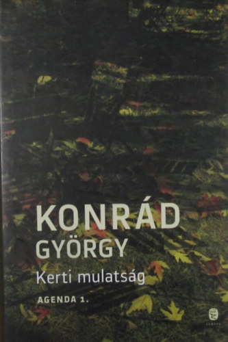 Kerti mulatsg. Agenda 1.