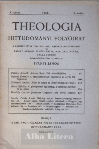 Ivnyi Jnos  (szerk) - Theologia hittudomnyi folyirat X. ktet 1943. 2. szm