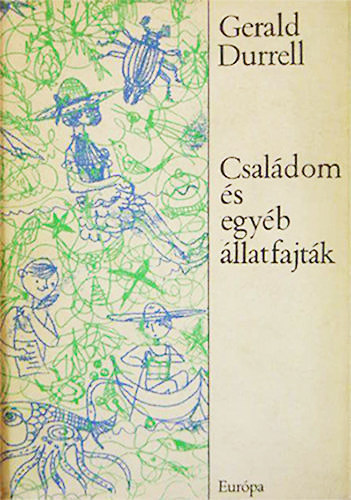 Csaldom s egyb llatfajtk (Sznt Piroska illusztrciival)