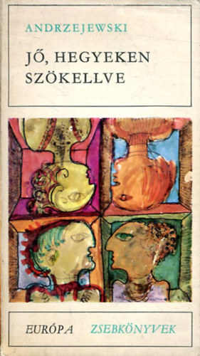 J, hegyeken szkellve (Eurpa Zsebknyvek 76.)
