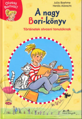 A nagy Bori-knyv: Trtnetek olvasni tanulknak