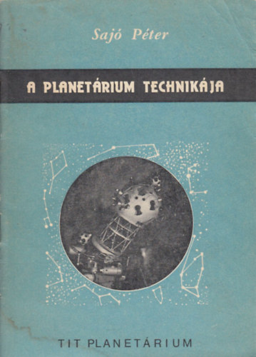 Saj Pter - A Planetrium technikja