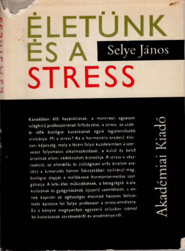 Selye Jnos - letnk s a stress