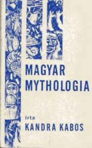 Magyar mythologia