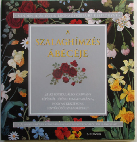 Alexandra Kiad - A szalaghmzs bcje