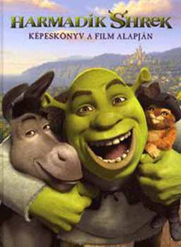 Harmadik Shrek - Kpesknyv a film alapjn