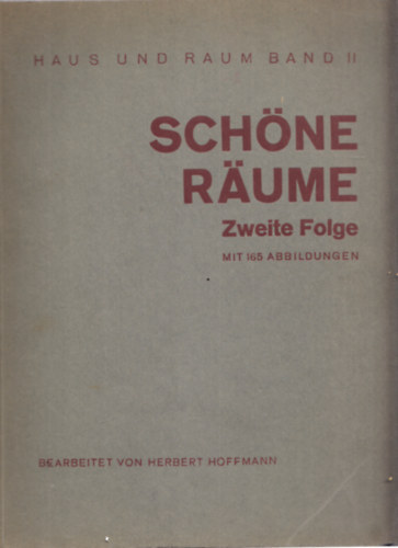 Schne Rume - Zweite Folge