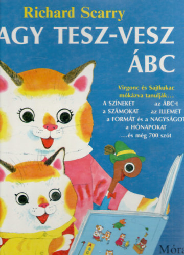 Richard Scarry - Nagy Tesz-Vesz BC