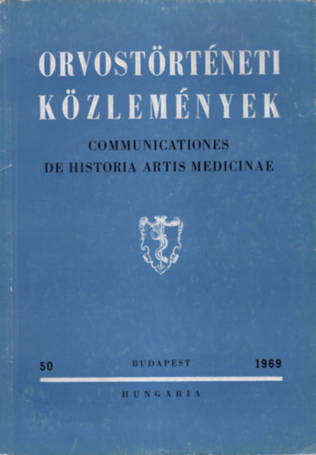 Orvost�rt�neti K�zlem�nyek 1969. 50. sz�m