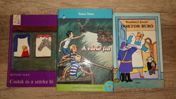 M�ndy Iv�n, Nemere Istv�n Romh�nyi J�zsef - 3 klasszikus magyar mesek�nyvv: A v�r�r fia, Csutak �s a sz�rke l�, Doktor Bub�