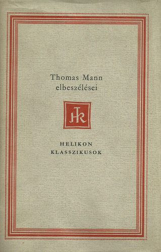 Thomas Mann elbeszlsei