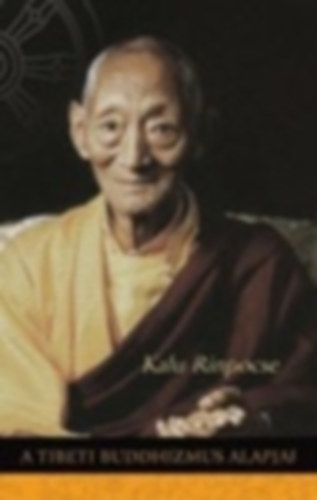 A tibeti Buddhizmus alapjai